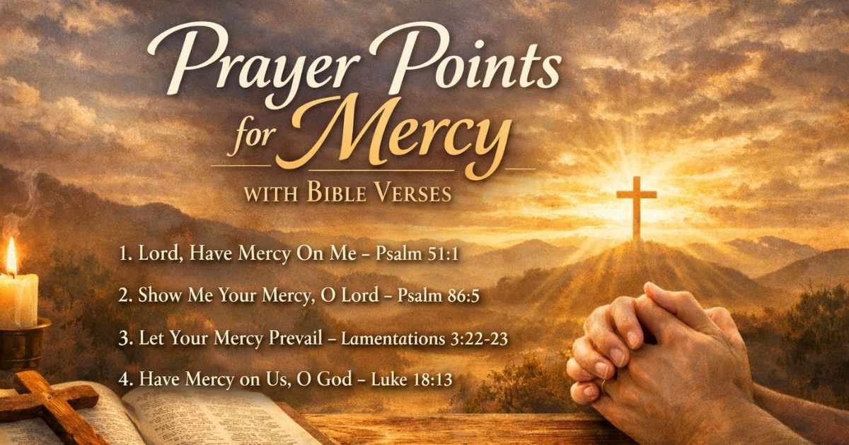 prayer points for mercy with Bible verses