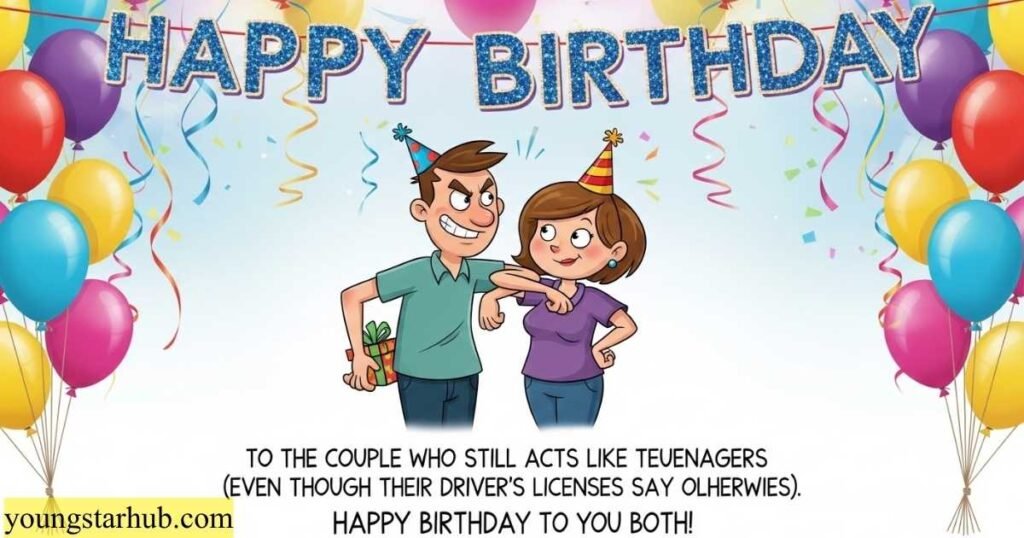 Funny Birthday Wishes for Best-Friend-Like Couples