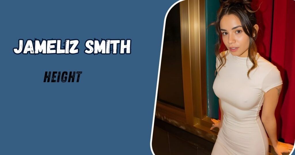 Jameliz Smith Height