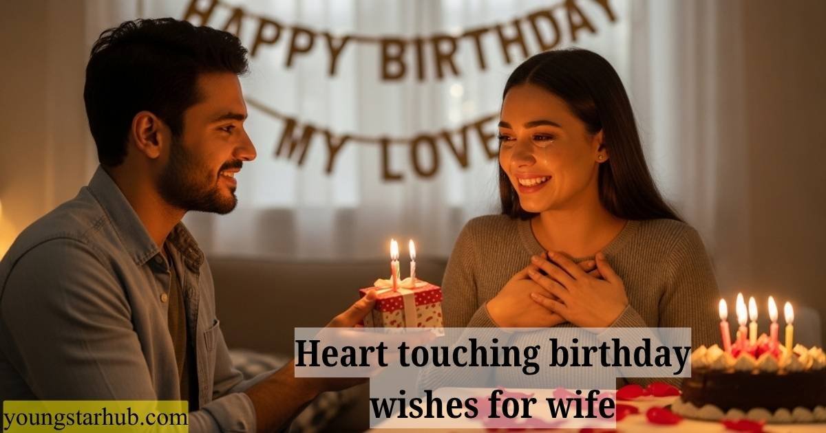 heart touching birthday wishes for wife