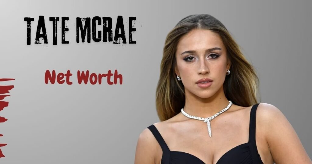 Tate McRae Net Worth