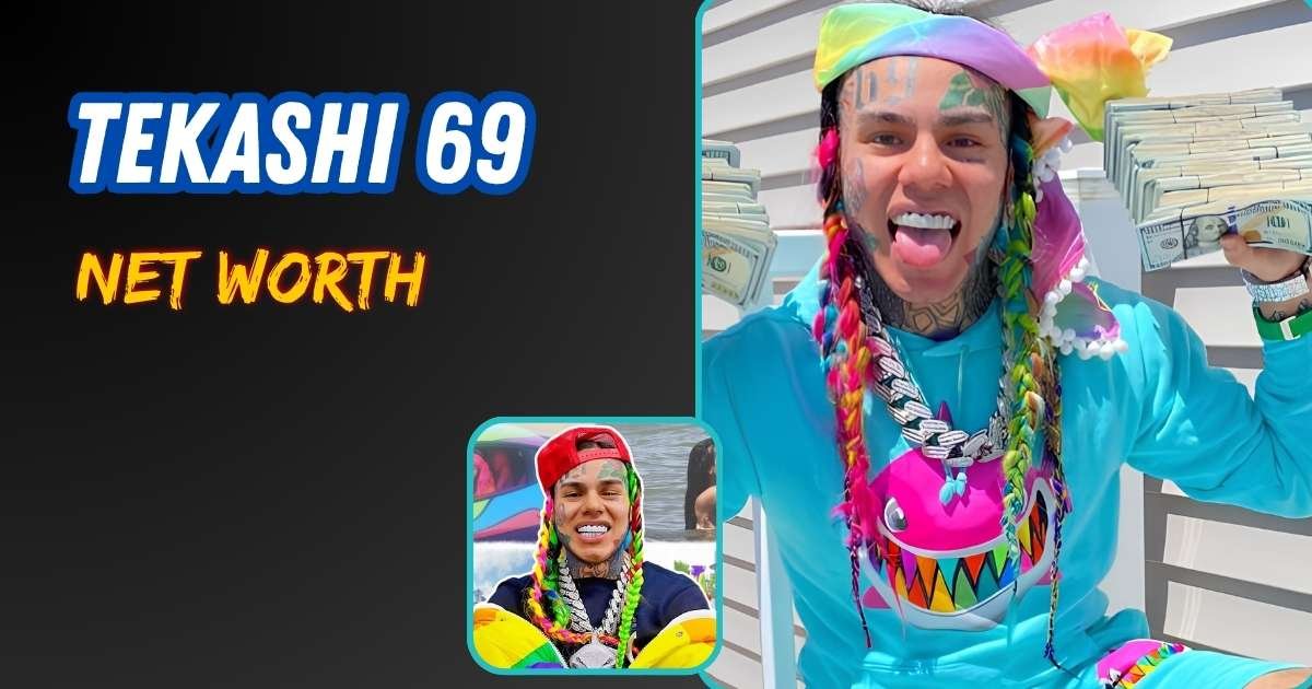 Tekashi 69 Net Worth