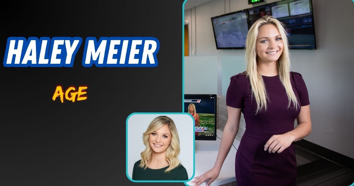 Haley Meier Age
