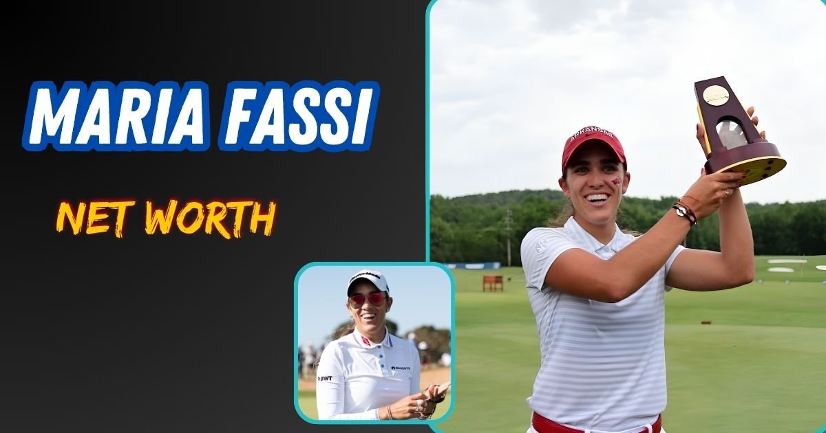 Maria Fassi Net Worth