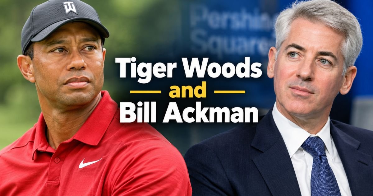 Tiger Woods and Bill Ackman
